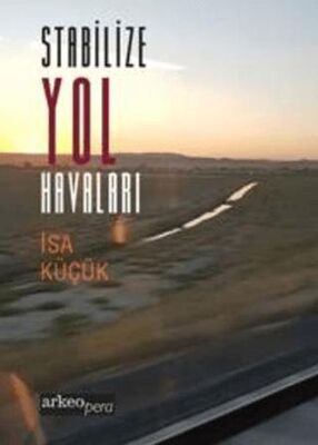 Stabilize Yol Havaları - Şiir Kitapları | Avrupa Kitabevi