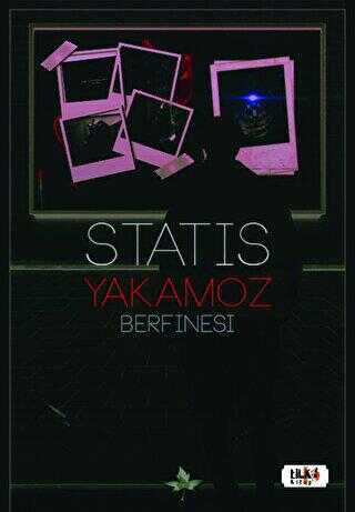 Statis: Yakamoz - Roman | Avrupa Kitabevi