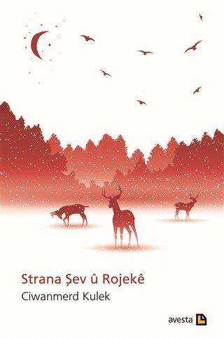 Strana Şev u Rojeke - Kürt Edebiyatı | Avrupa Kitabevi