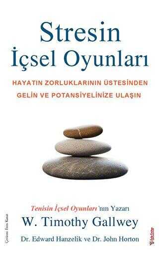 Stresin İçsel Oyunları - Kişisel Gelişim Kitapları | Avrupa Kitabevi