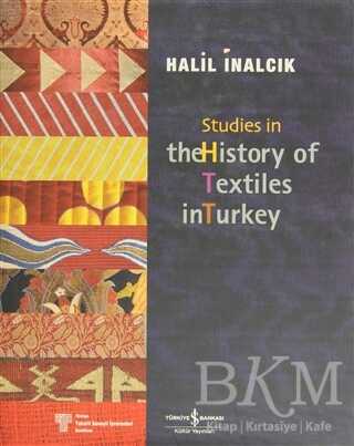 Studies in the History of Textiles - Tarih Araştırma ve İnceleme Kitapları | Avrupa Kitabevi