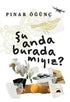 Şu Anda Burada Mıyız? - Roman | Avrupa Kitabevi