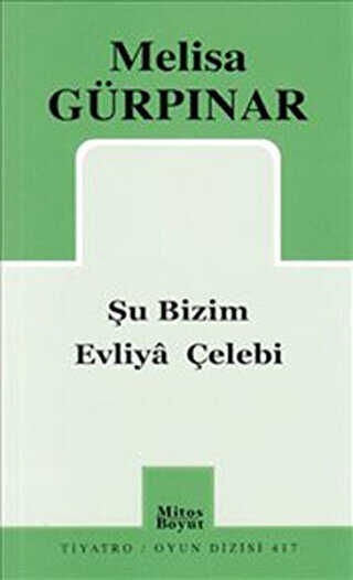 Şu Bizim Evliya Çelebi - Senaryo Kitapları | Avrupa Kitabevi