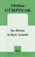 Şu Bizim Evliya Çelebi - Senaryo Kitapları | Avrupa Kitabevi