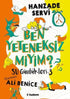 Su Günlükleri 3 - Ben Yeteneksiz miyim? - Roman ve Öykü Kitapları | Avrupa Kitabevi