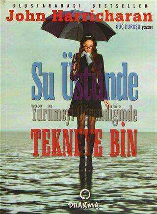 Su Üstünde Yürümeyi Öğrendiğinde Tekneye Bin - Roman | Avrupa Kitabevi