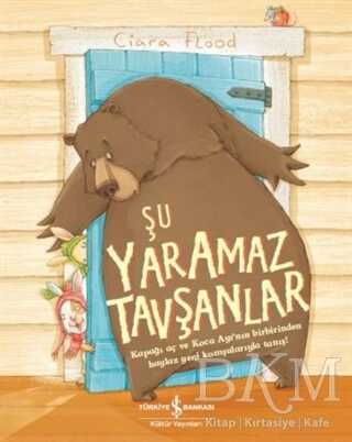 ŞU YARAMAZ TAVŞANLAR - Hikayeler | Avrupa Kitabevi