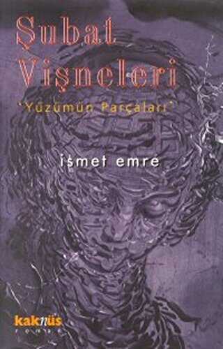 ŞUBAT VİŞNELERİ - Türk Edebiyatı Romanları | Avrupa Kitabevi
