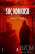 Suç Korkusu - Roman | Avrupa Kitabevi