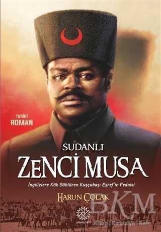 Sudanlı Zenci Musa - Tarihi Romanlar | Avrupa Kitabevi