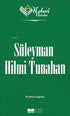 Süleyman Hilmi Tunahan - Nebevi Varisler 91 - Biyografi ve Otobiyografi Kitapları | Avrupa Kitabevi