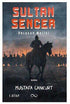 Sultan Sencer - Roman | Avrupa Kitabevi