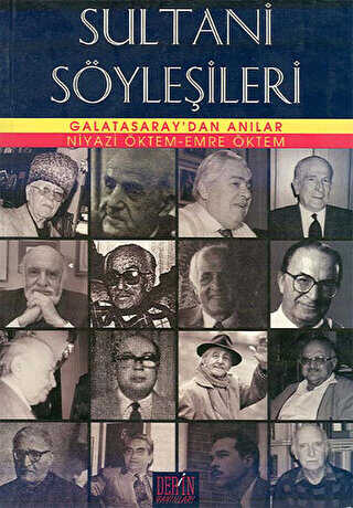 Sultani Söyleşileri Galatasaray’dan Anılar - Anı Mektup ve Günlük Kitapları | Avrupa Kitabevi