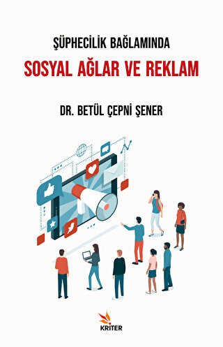 Şüphecilik Bağlamında Sosyal Ağlar ve Reklam - İletişim Medya Kitapları | Avrupa Kitabevi