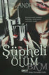 Şüpheli Ölüm - Roman | Avrupa Kitabevi