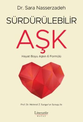 Sürdürülebilir Aşk - Hayat Boyu Aşkın 6 Formülü - Kişisel Gelişim Kitapları | Avrupa Kitabevi