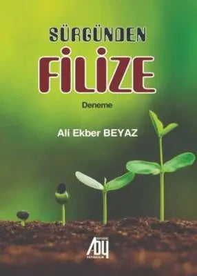 Sürgünden Filize - Denemeler | Avrupa Kitabevi