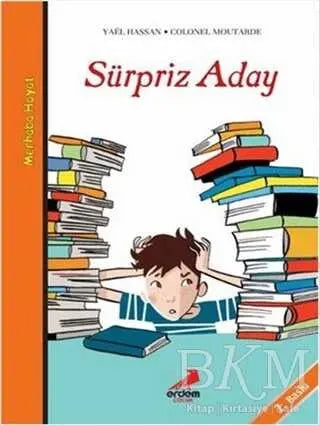 Sürpriz Aday - Merhaba Hayat 1 - Roman ve Öykü Kitapları | Avrupa Kitabevi