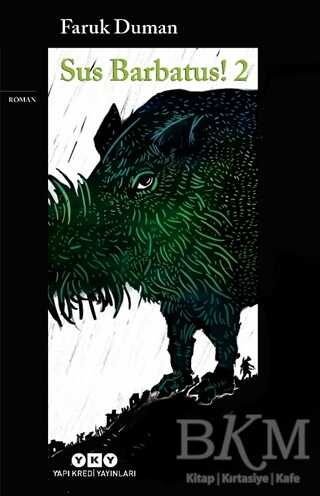 Sus Barbatus 2 - Roman | Avrupa Kitabevi