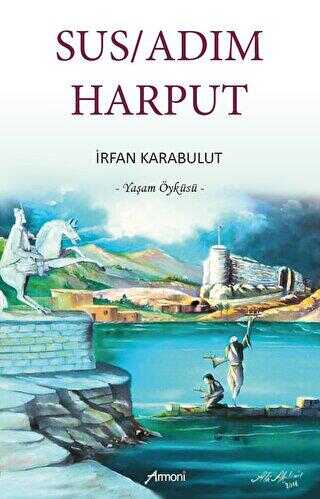 Susadım Harput - Anı Mektup ve Günlük Kitapları | Avrupa Kitabevi