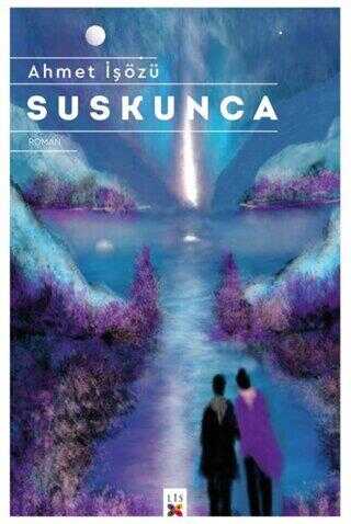 Suskunca - Roman | Avrupa Kitabevi