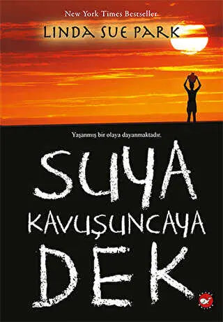 Suya Kavuşuncaya Dek (Eleştirel Okuma Kitabı Eki İle Birlikte) - Roman | Avrupa Kitabevi