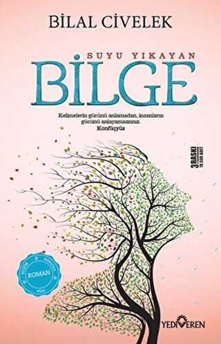 Suyu Yıkayan Bilge - Türk Edebiyatı Romanları | Avrupa Kitabevi