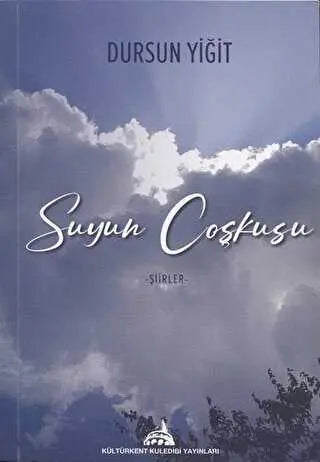 Suyun Coşkusu - Şiir Kitapları | Avrupa Kitabevi