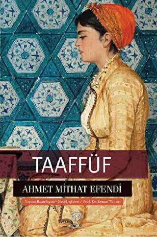 Taaffüf - Türk Edebiyatı Romanları | Avrupa Kitabevi