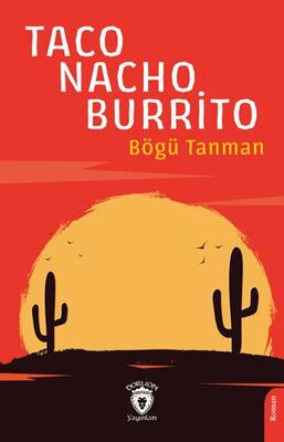 Taco-Nacho-Burrito - Roman | Avrupa Kitabevi