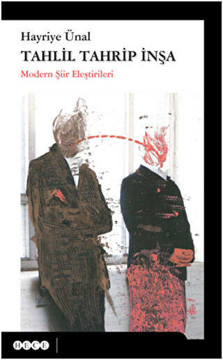 Tahlil Tahrip İnşa - Denemeler | Avrupa Kitabevi