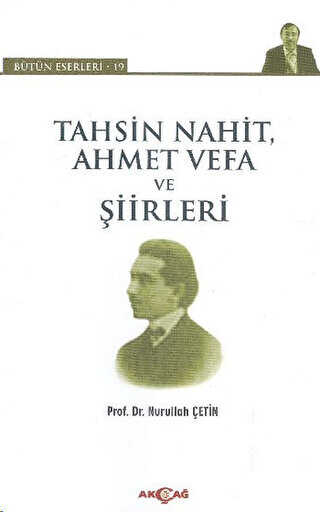 Tahsin Nahit Ahmet Vefa ve Şiirleri - Türk Edebiyatı Romanları | Avrupa Kitabevi