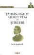 Tahsin Nahit Ahmet Vefa ve Şiirleri - Türk Edebiyatı Romanları | Avrupa Kitabevi