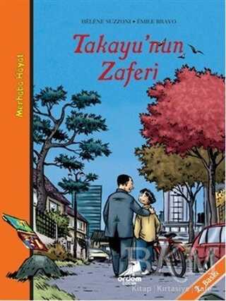 Takayu`nun Zaferi - Merhaba Hayat 5 - Roman ve Öykü Kitapları | Avrupa Kitabevi