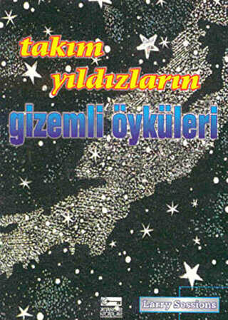 Takım Yıldızların Gizemli Öyküleri -  | Avrupa Kitabevi