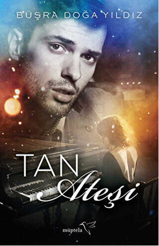 Tan Ateşi - Roman | Avrupa Kitabevi