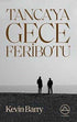 Tanca’ya Gece Feribotu - Roman | Avrupa Kitabevi