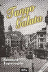 Tango Galata - Türk Edebiyatı Romanları | Avrupa Kitabevi