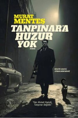 Tanpınar`a Huzur Yok - Roman | Avrupa Kitabevi