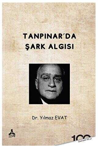 Tanpınar’da Şark Algısı - Anı Mektup ve Günlük Kitapları | Avrupa Kitabevi