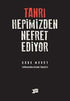 Tanrı Hepimizden Nefret Ediyor - Amerikan Edebiyatı | Avrupa Kitabevi