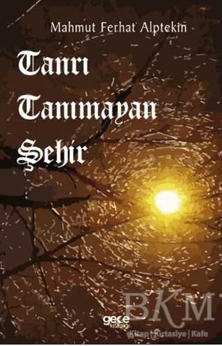 Tanrı Tanımayan Şehir - Şiir Kitapları | Avrupa Kitabevi