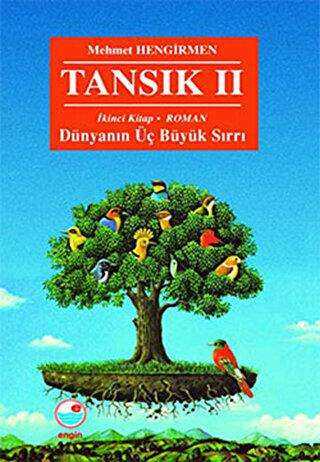 Tansık 2 - İkinci Kitap: Dünyanın Üç Büyük Sırrı - Tarihi Romanlar | Avrupa Kitabevi