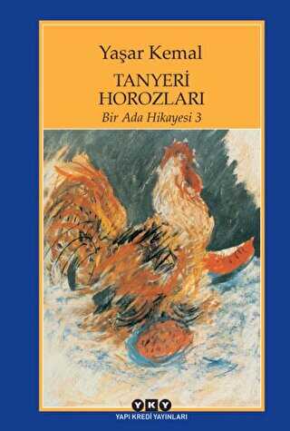 Tanyeri Horozları - Türk Edebiyatı Romanları | Avrupa Kitabevi