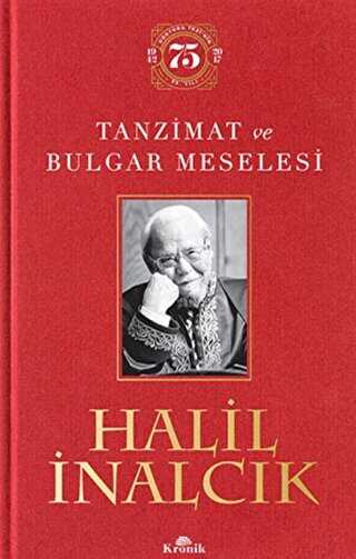 Tanzimat ve Bulgar Meselesi Ciltli Özel Baskı