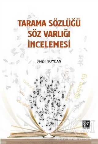 Tarama Sözlüğü Söz Varlığı İncelemesi - Dil Bilim Kitapları | Avrupa Kitabevi