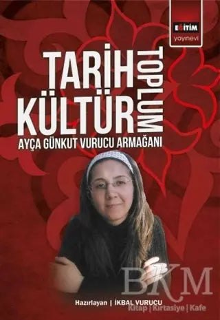 Tarih Kültür Toplum - Anlatı Kitapları | Avrupa Kitabevi
