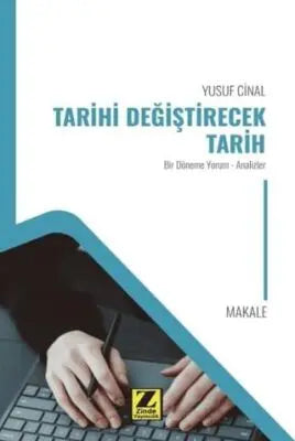Tarihi Değiştirecek Tarih - Anlatı Kitapları | Avrupa Kitabevi