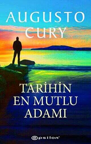 Tarihin En Mutlu Adamı - Anı Mektup ve Günlük Kitapları | Avrupa Kitabevi