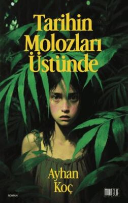 Tarihin Molozları Üstünde - Roman | Avrupa Kitabevi
